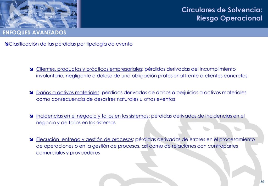 ENFOQUES AVANZADOS Clasificación de las pérdidas por tipología de evento.