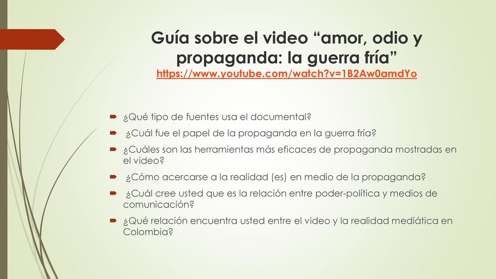Guía sobre el video amor, odio y propaganda: la guerra fría   v=1B2Aw0amdYo