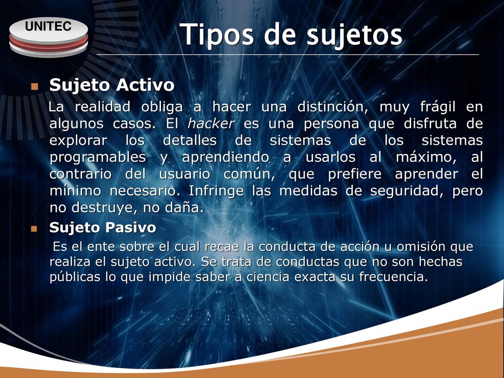 Tipos de sujetos Sujeto Activo Sujeto Pasivo