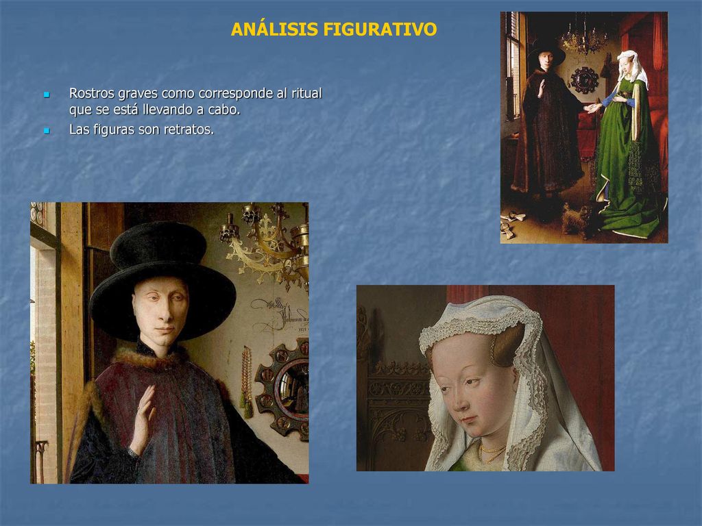 ANÁLISIS FIGURATIVO Rostros graves como corresponde al ritual que se está llevando a cabo.