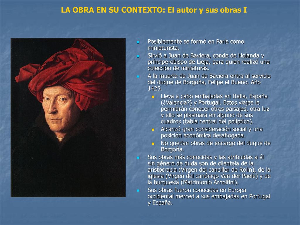 LA OBRA EN SU CONTEXTO: El autor y sus obras I