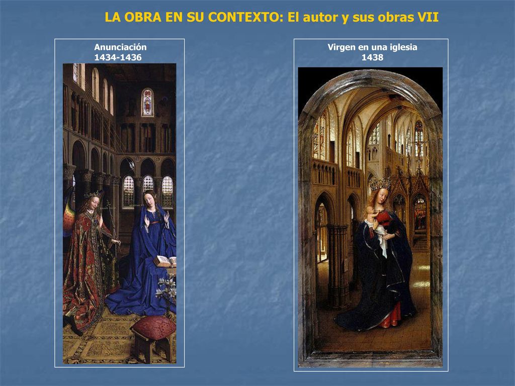 LA OBRA EN SU CONTEXTO: El autor y sus obras VII