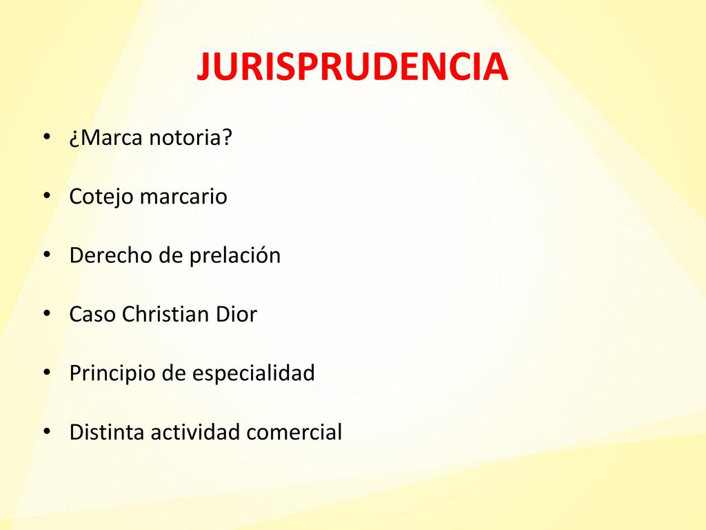 JURISPRUDENCIA ¿Marca notoria Cotejo marcario Derecho de prelación