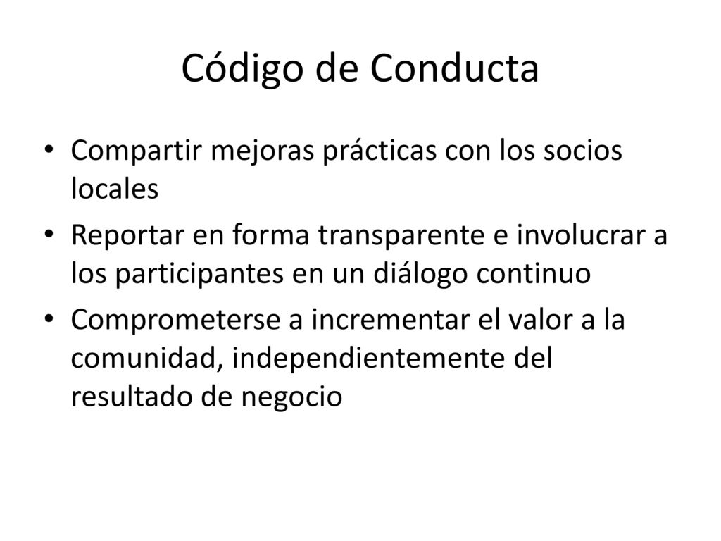 Código de Conducta Compartir mejoras prácticas con los socios locales