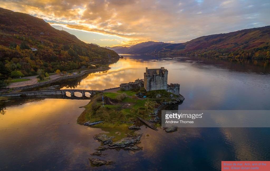 Brazo de mar. Arm, arm of the sea. Eilean donan castle