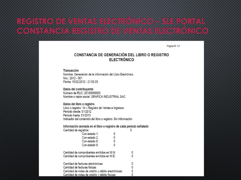 REGISTRO DE VENTAS ELECTRÓNICO – SLE PORTAL CONSTANCIA REGISTRO DE VENTAS ELECTRÓNICO