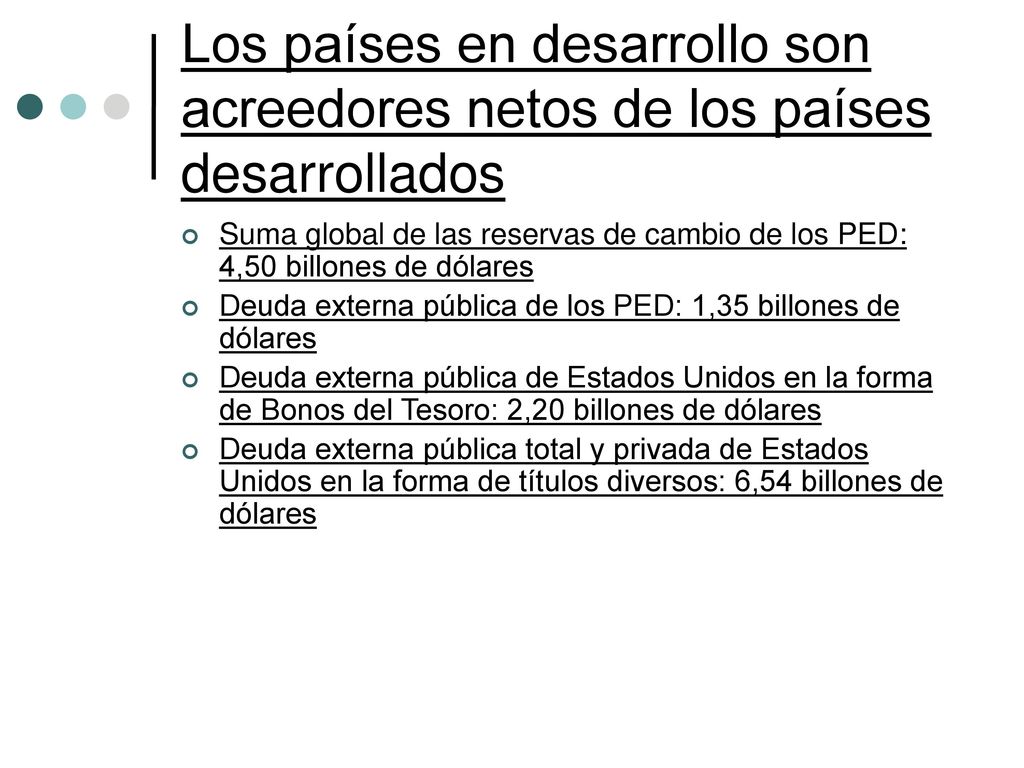 Los países en desarrollo son acreedores netos de los países desarrollados