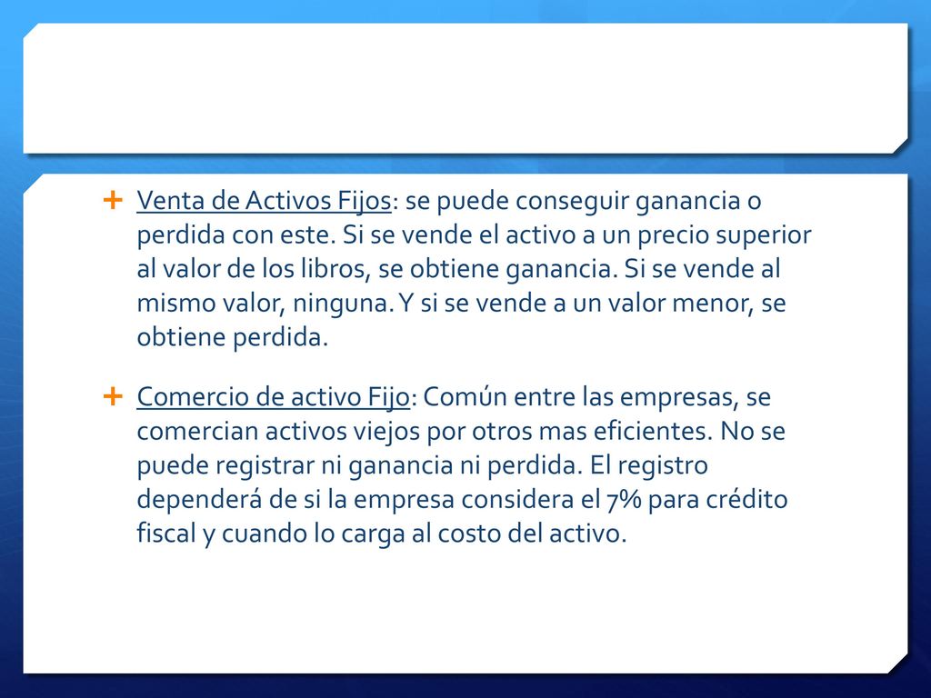 Venta de Activos Fijos: se puede conseguir ganancia o perdida con este