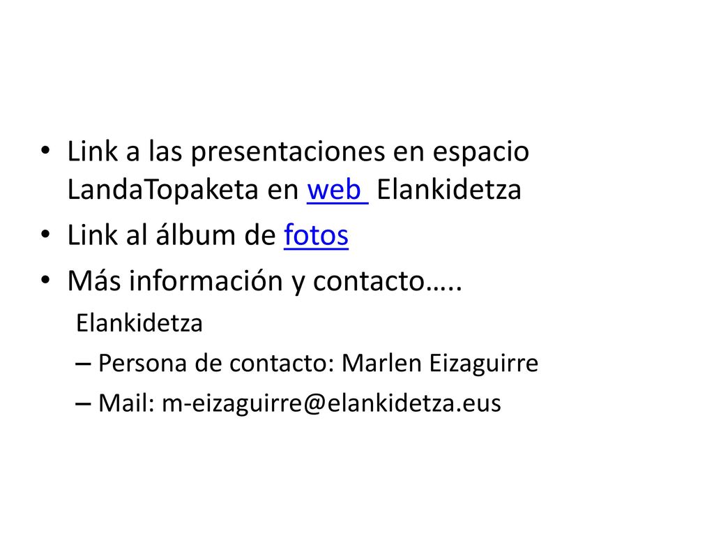Link a las presentaciones en espacio LandaTopaketa en web Elankidetza