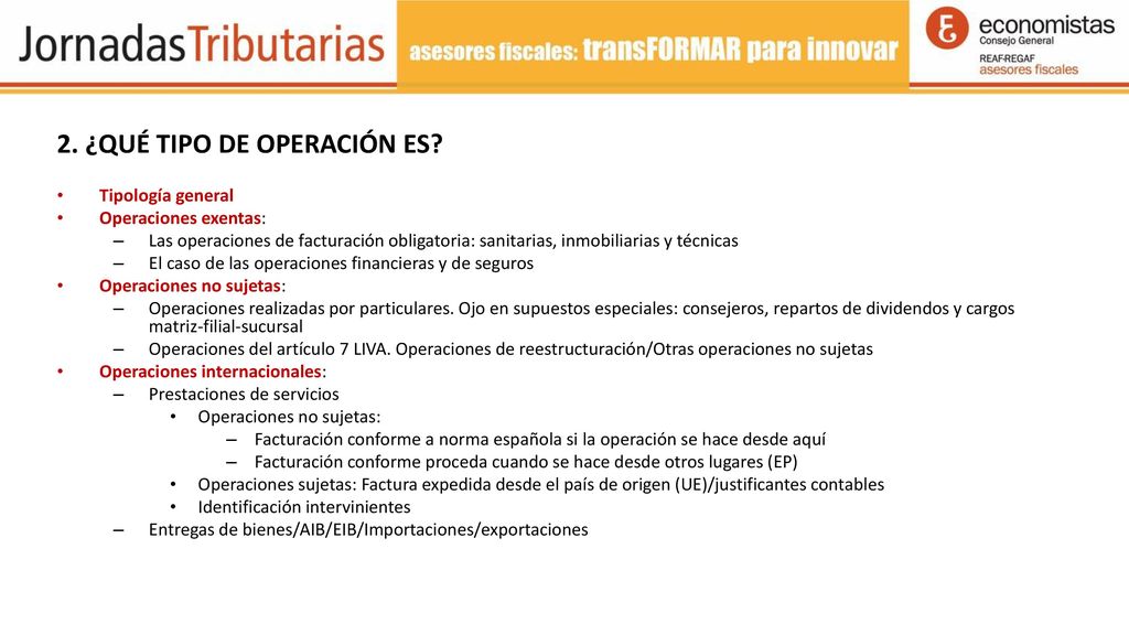 2. ¿QUÉ TIPO DE OPERACIÓN ES
