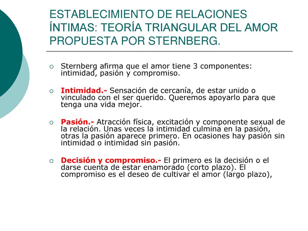 ESTABLECIMIENTO DE RELACIONES ÍNTIMAS: TEORÍA TRIANGULAR DEL AMOR PROPUESTA POR STERNBERG.