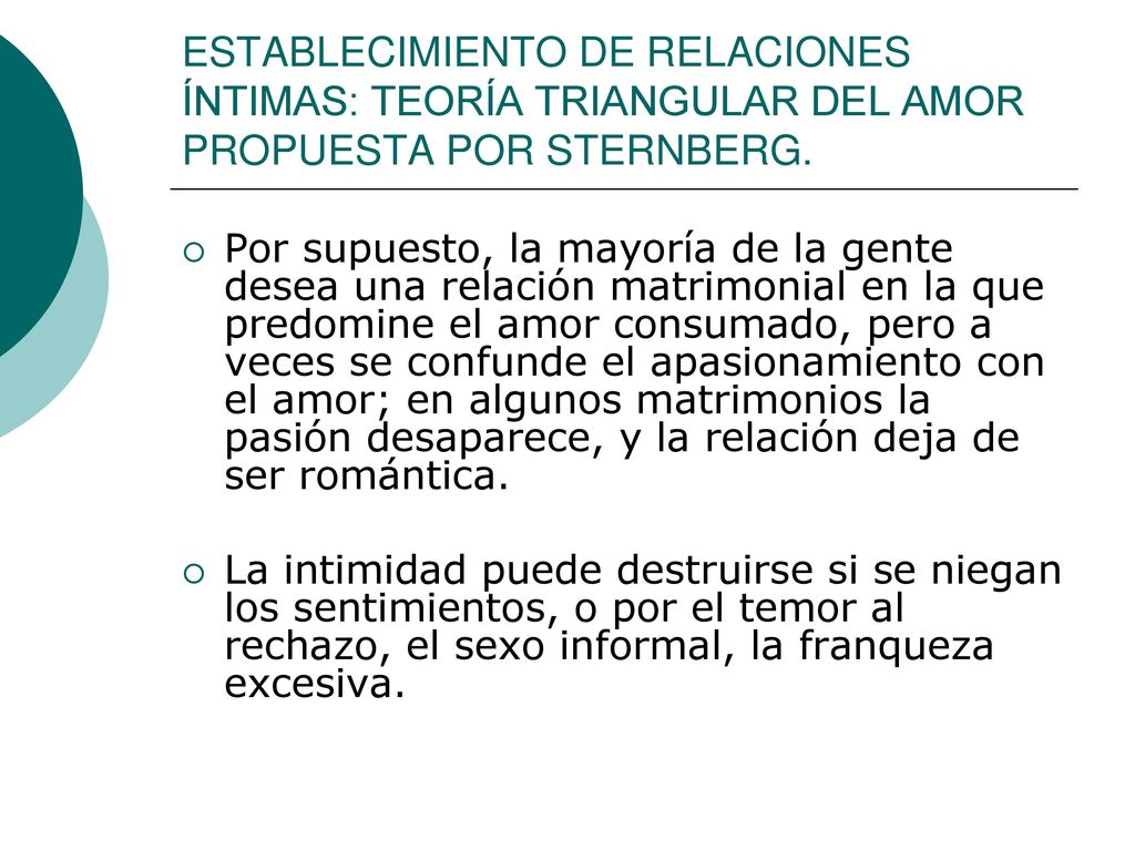 ESTABLECIMIENTO DE RELACIONES ÍNTIMAS: TEORÍA TRIANGULAR DEL AMOR PROPUESTA POR STERNBERG.
