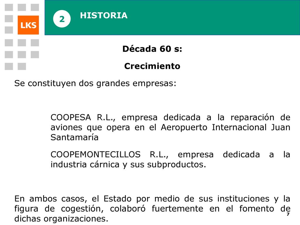 D N C INTRODUCCION MCC (Mondragón Corporación Cooperativa) HISTORIA 2