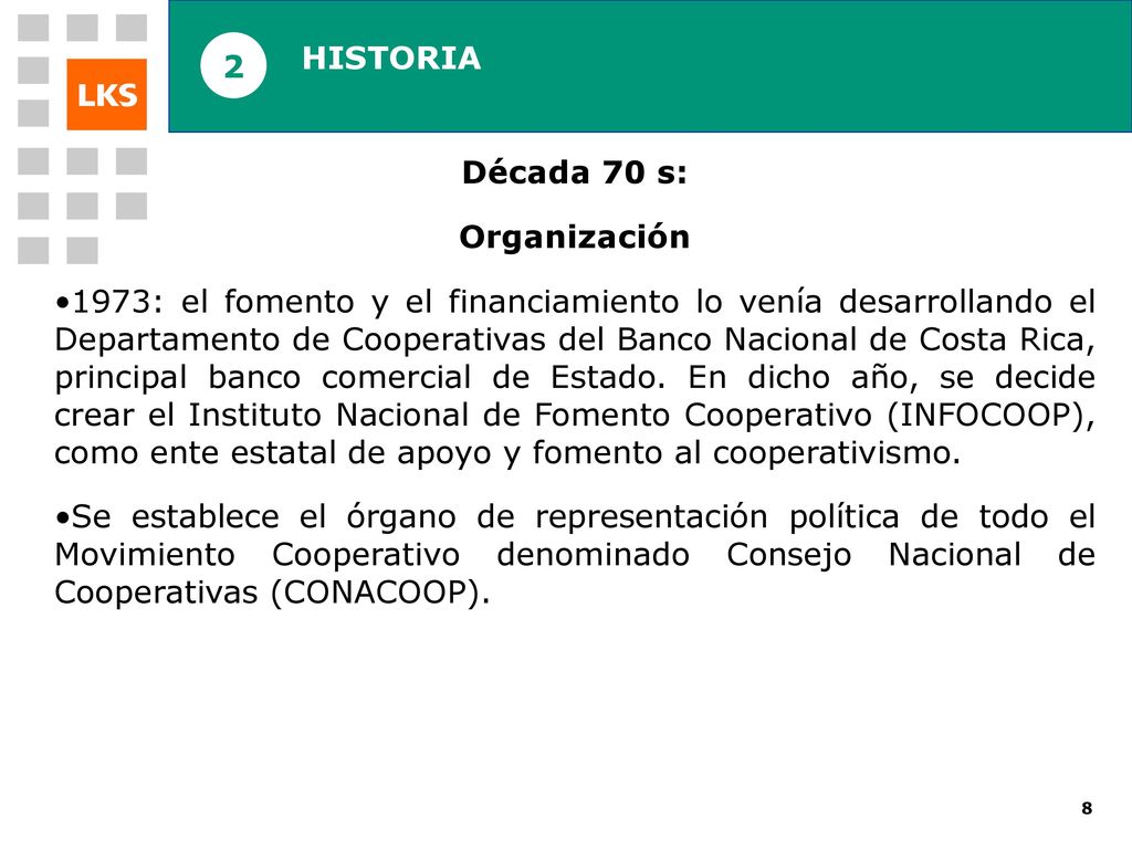 D N C INTRODUCCION MCC (Mondragón Corporación Cooperativa) HISTORIA 2
