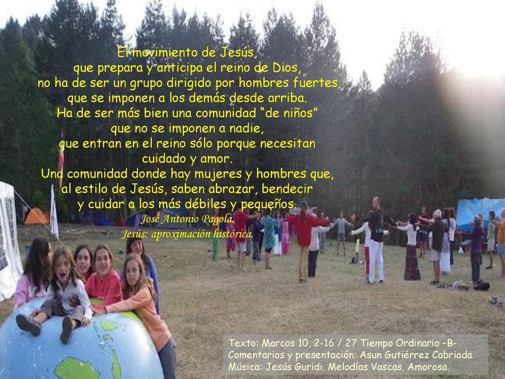 El movimiento de Jesús, que prepara y anticipa el reino de Dios,