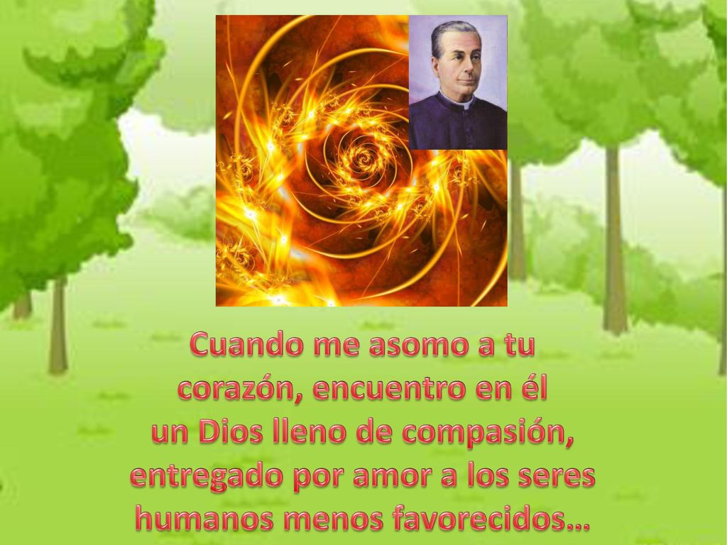 corazón, encuentro en él un Dios lleno de compasión,