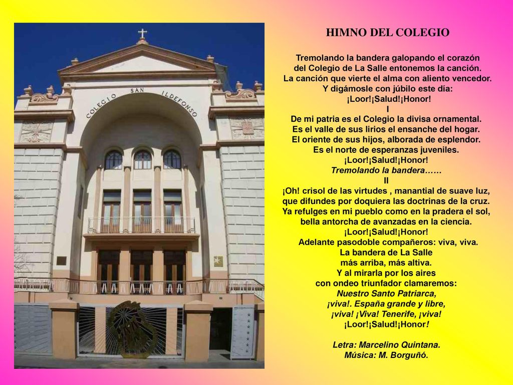HIMNO DEL COLEGIO Tremolando la bandera galopando el corazón