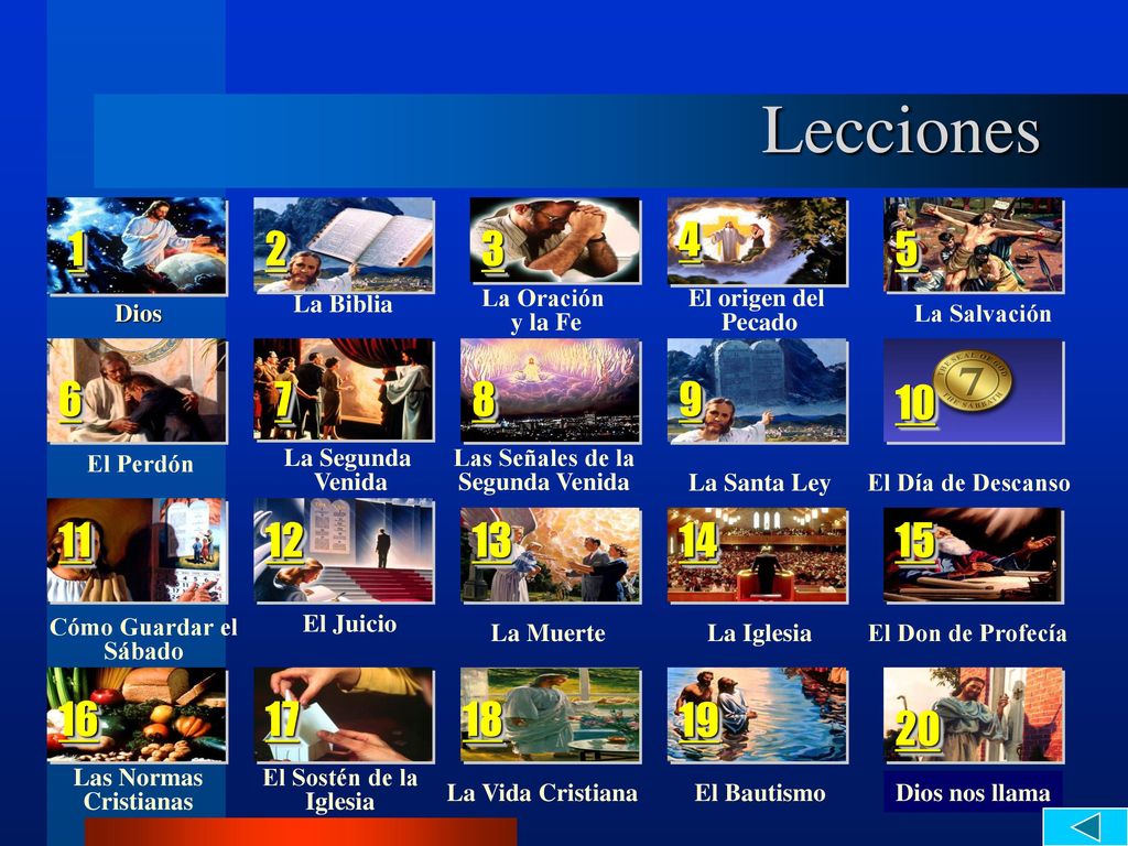 Lecciones La Biblia. La Oración. y la Fe. El origen del. Pecado. Dios. La Salvación.