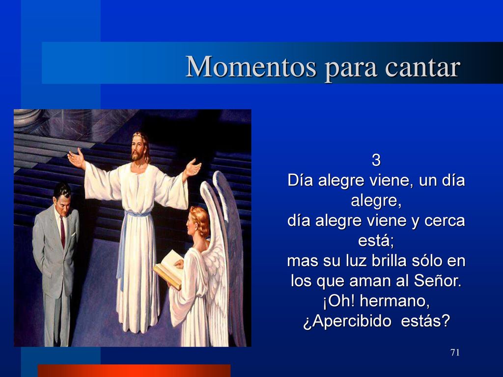 Momentos para cantar 3 Día alegre viene, un día alegre,