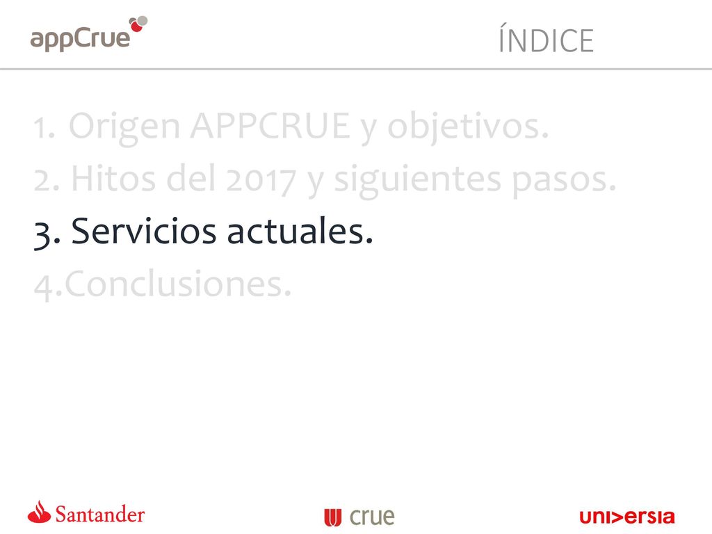 Origen APPCRUE y objetivos. Hitos del 2017 y siguientes pasos.