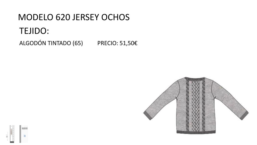 MODELO 620 JERSEY OCHOS TEJIDO: ALGODÓN TINTADO (65) PRECIO: 51,50€