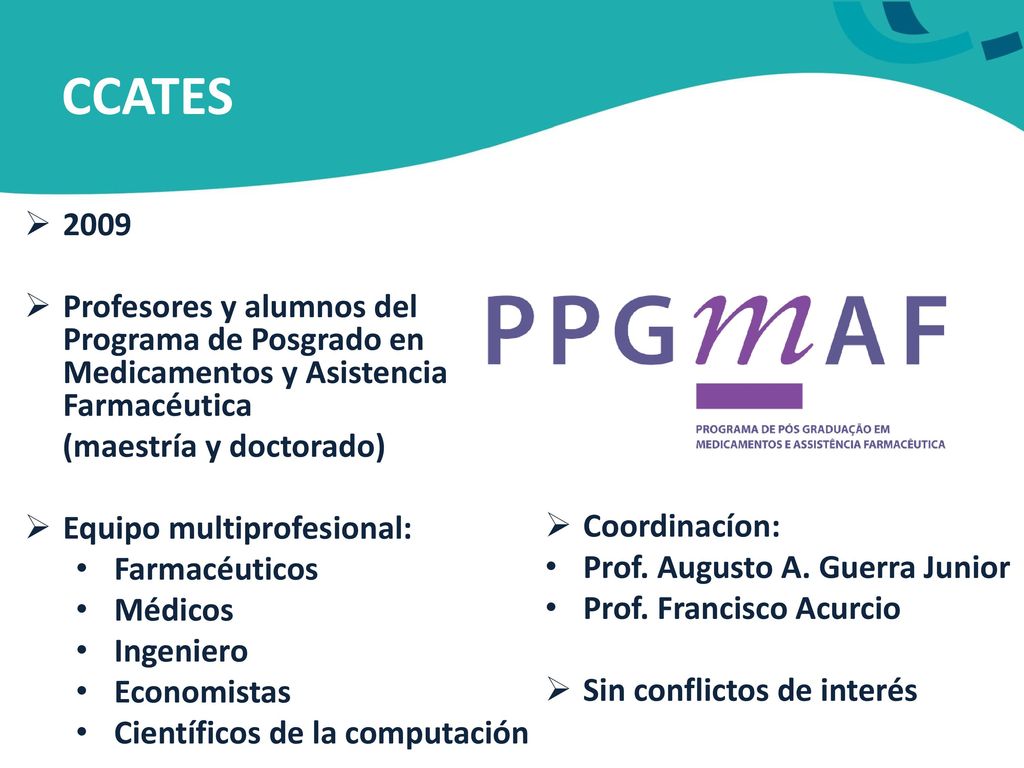CCATES Profesores y alumnos del Programa de Posgrado en Medicamentos y Asistencia Farmacéutica.