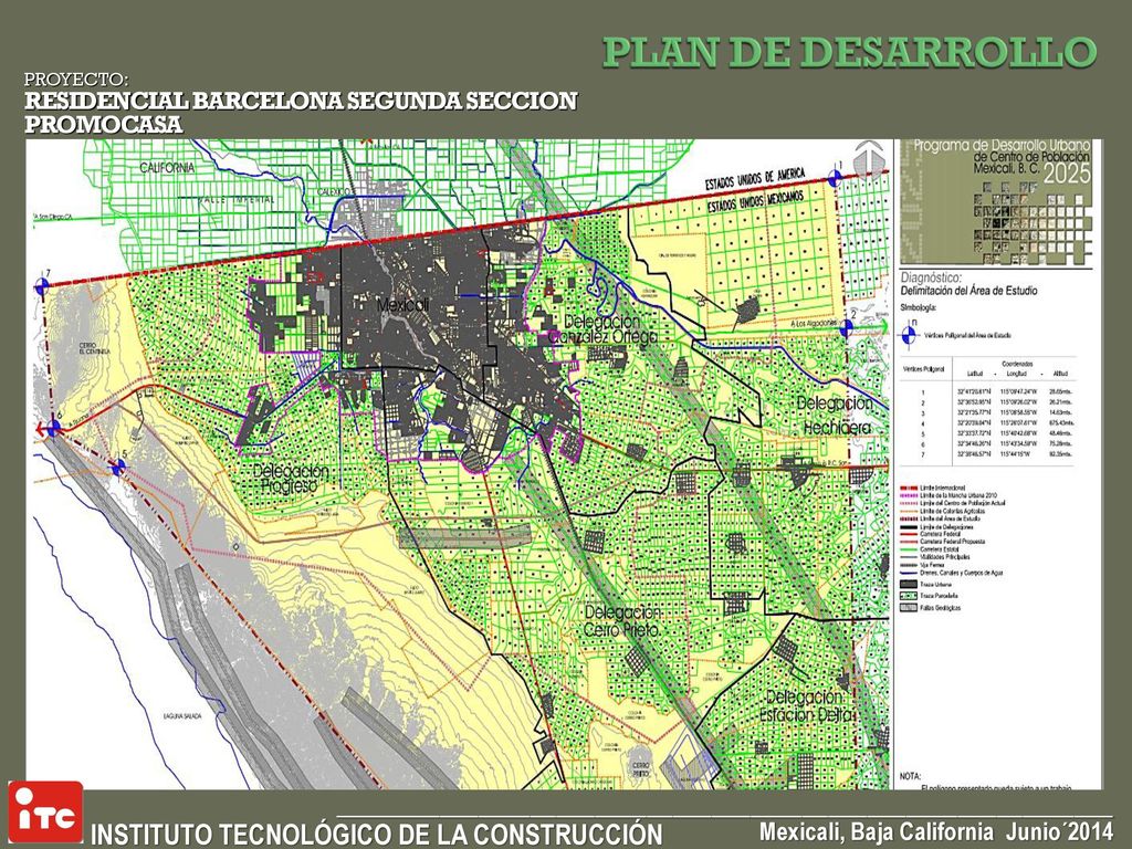 PLAN DE DESARROLLO PROYECTO: RESIDENCIAL BARCELONA SEGUNDA SECCION PROMOCASA. INSTITUTO TECNOLÓGICO DE LA CONSTRUCCIÓN.