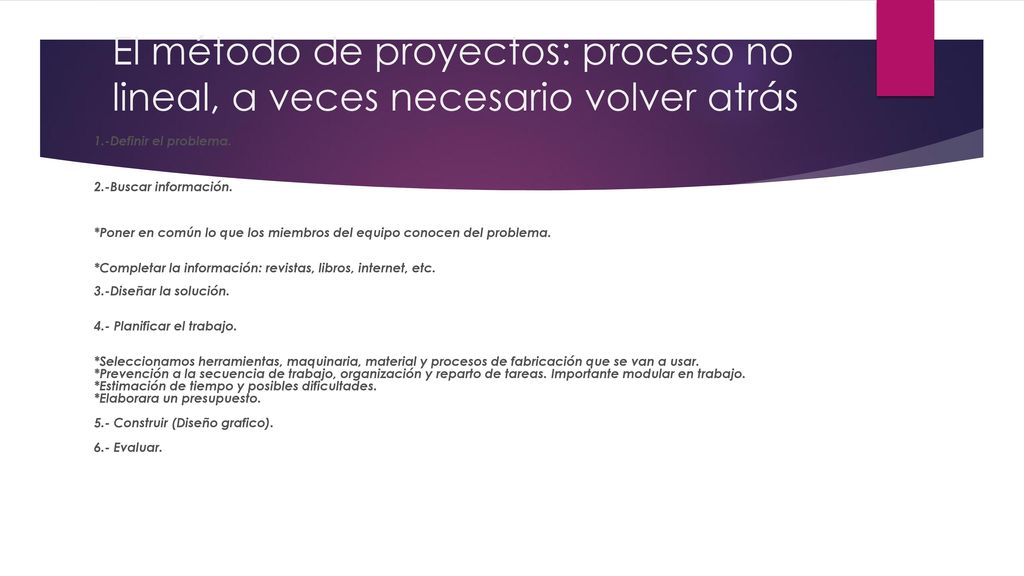 El método de proyectos: proceso no lineal, a veces necesario volver atrás