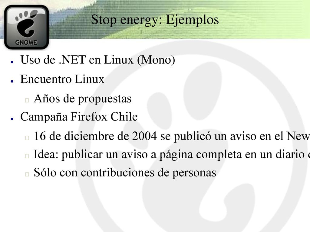 Stop energy: Ejemplos Uso de .NET en Linux (Mono) Encuentro Linux