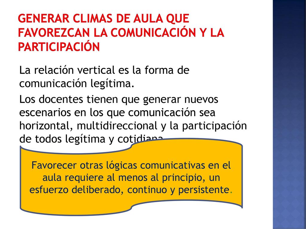 Generar climas de aula que favorezcan la comunicación y la participación