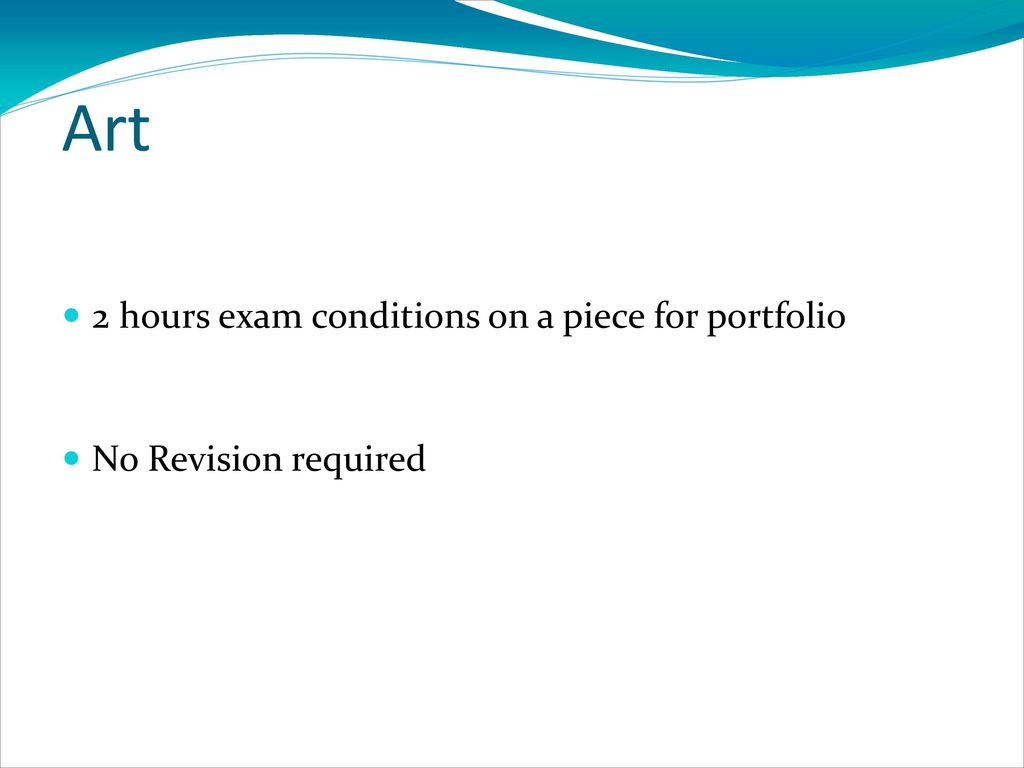 Art 2 hours exam conditions on a piece for portfolio