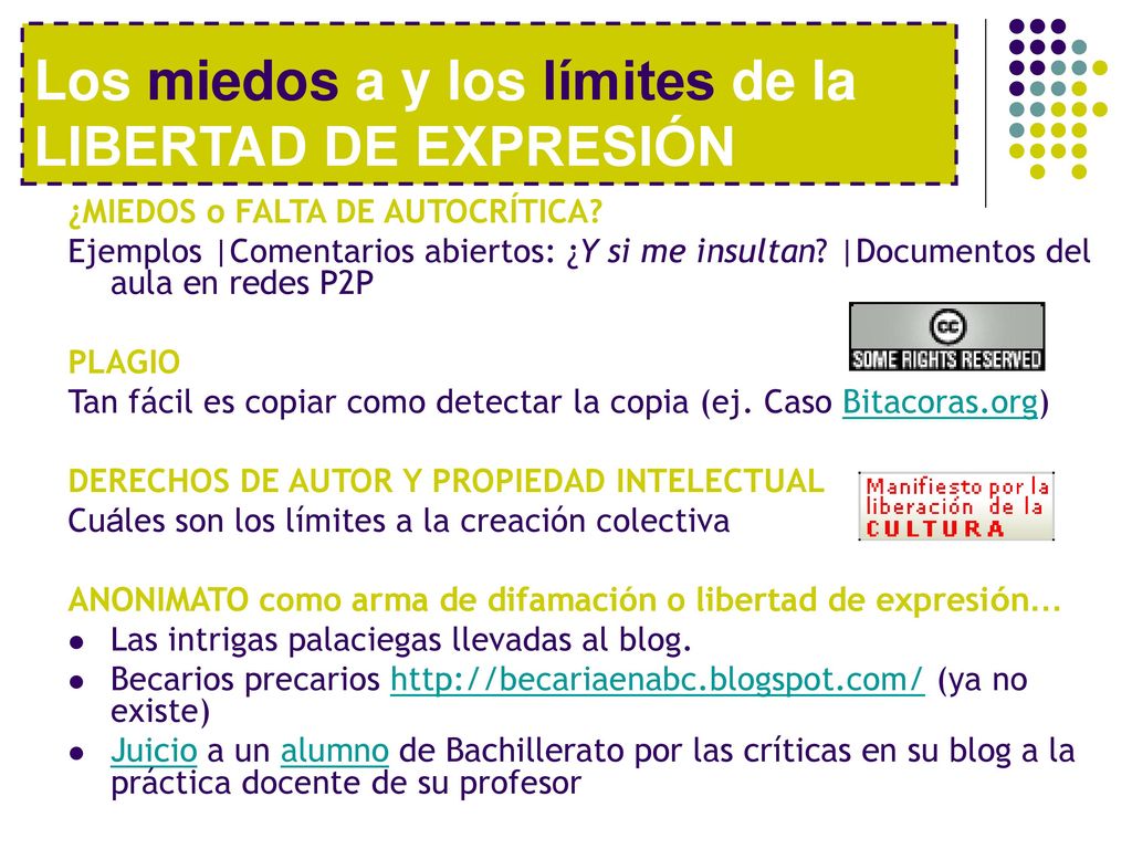 Los miedos a y los límites de la LIBERTAD DE EXPRESIÓN