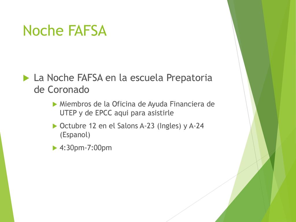 Noche FAFSA La Noche FAFSA en la escuela Prepatoria de Coronado