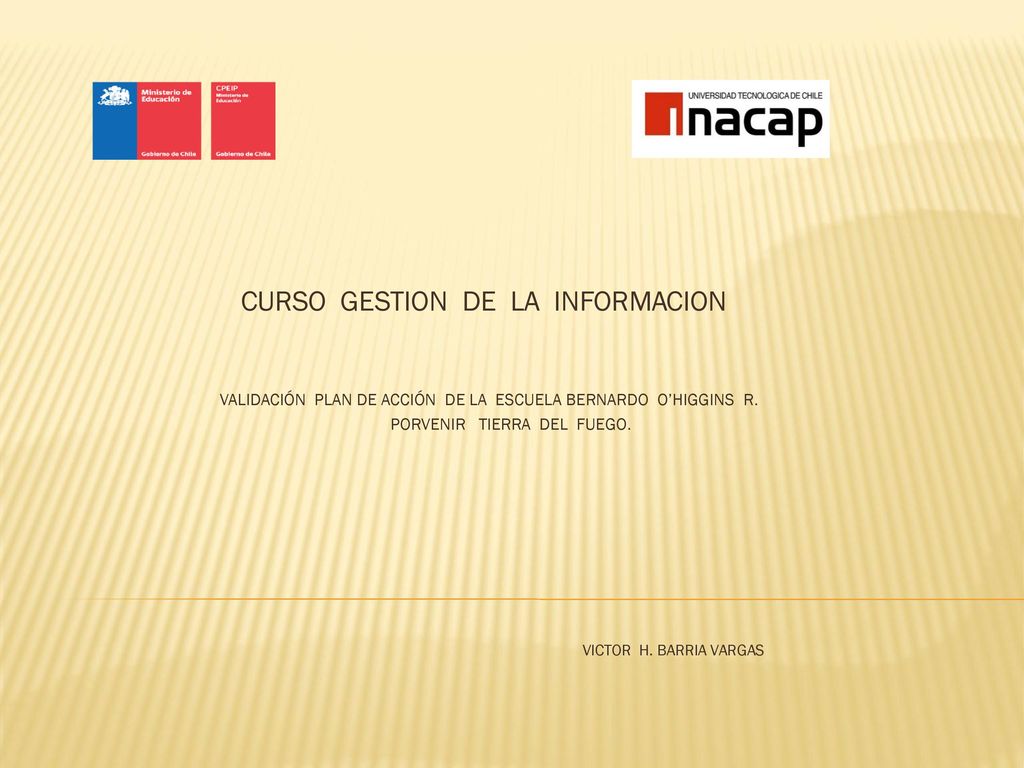 VALIDACIÓN PLAN DE ACCIÓN DE LA ESCUELA BERNARDO O’HIGGINS R.