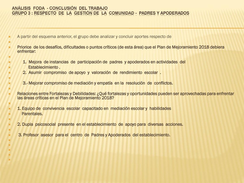 2. Asumir compromiso de apoyo y valoración de rendimiento escolar .