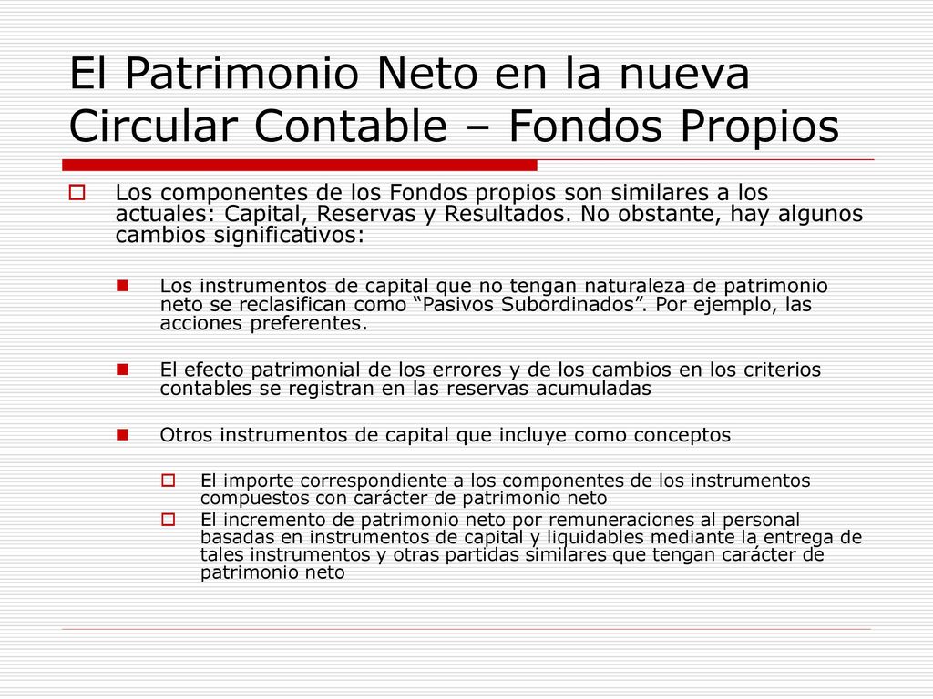 El Patrimonio Neto en la nueva Circular Contable – Fondos Propios