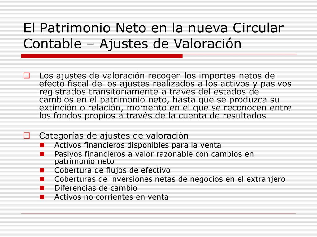 El Patrimonio Neto en la nueva Circular Contable – Ajustes de Valoración