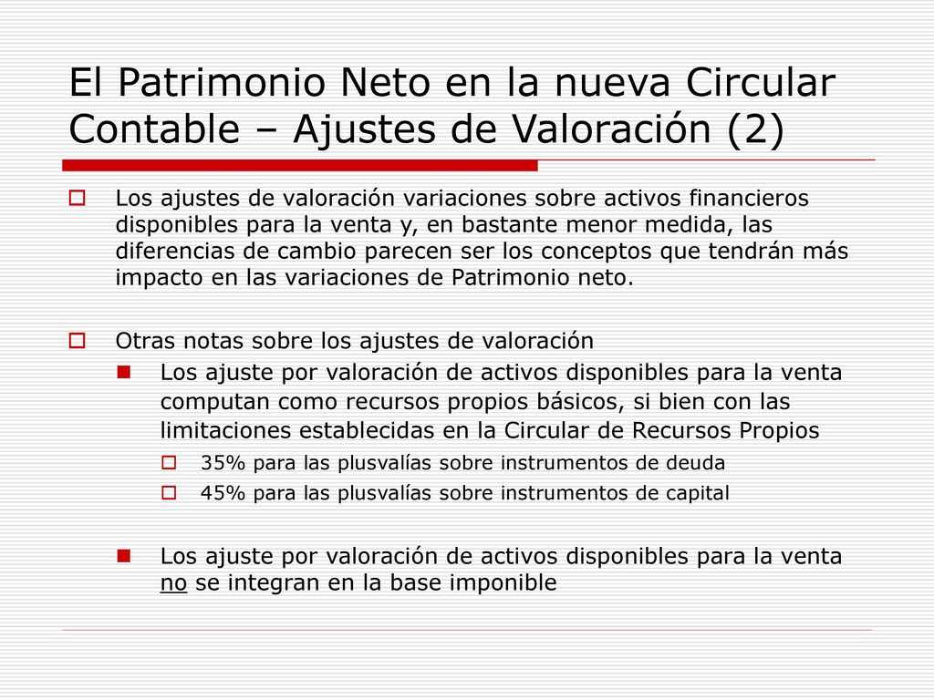 El Patrimonio Neto en la nueva Circular Contable – Ajustes de Valoración (2)