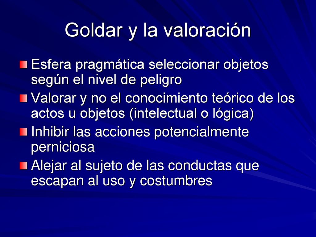 Goldar y la valoración Esfera pragmática seleccionar objetos según el nivel de peligro.