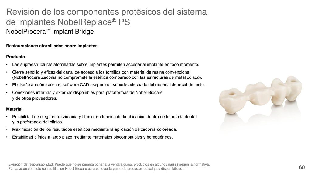 Revisión de los componentes protésicos del sistema de implantes NobelReplace® PS