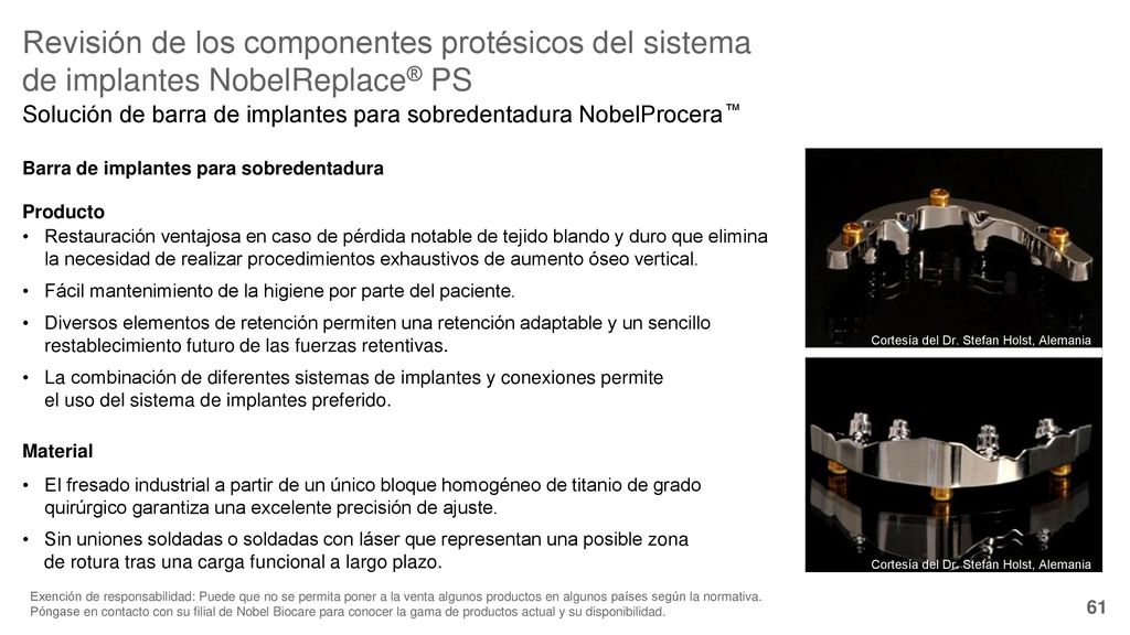 Revisión de los componentes protésicos del sistema de implantes NobelReplace® PS