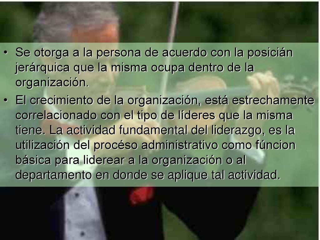 Se otorga a la persona de acuerdo con la posicián jerárquica que la misma ocupa dentro de la organización.
