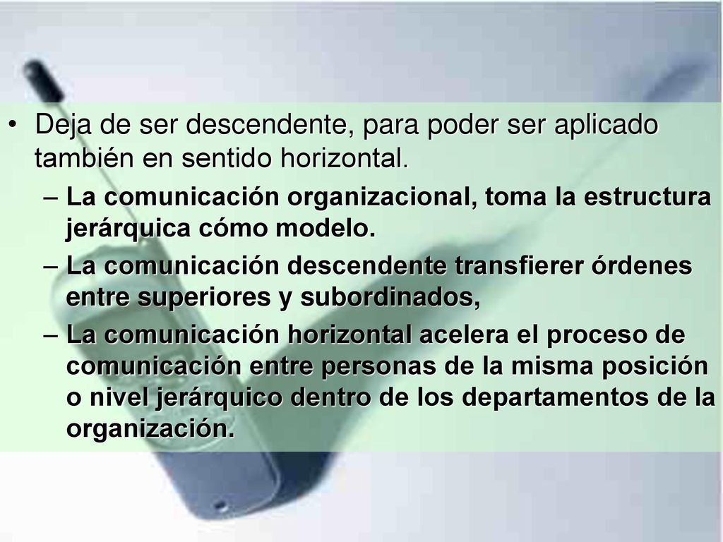 Deja de ser descendente, para poder ser aplicado también en sentido horizontal.