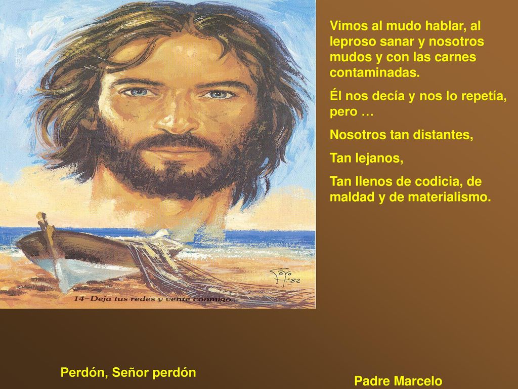Vimos al mudo hablar, al leproso sanar y nosotros mudos y con las carnes contaminadas.