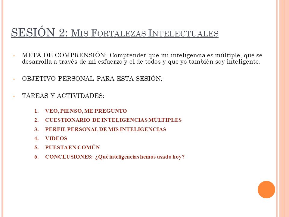 SESIÓN 2: Mis Fortalezas Intelectuales