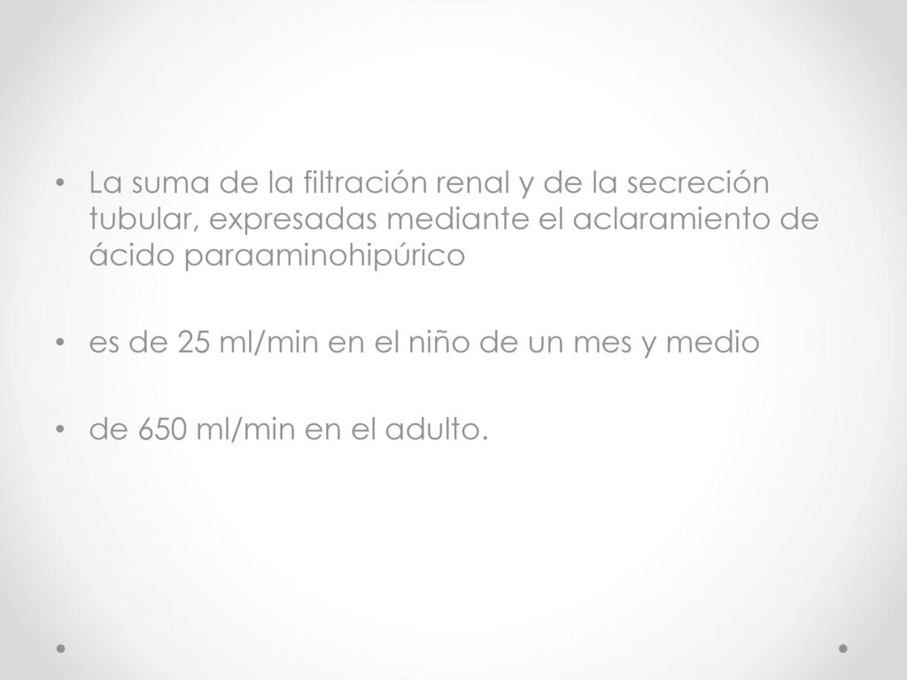 La suma de la filtración renal y de la secreción tubular, expresadas mediante el aclaramiento de ácido paraaminohipúrico