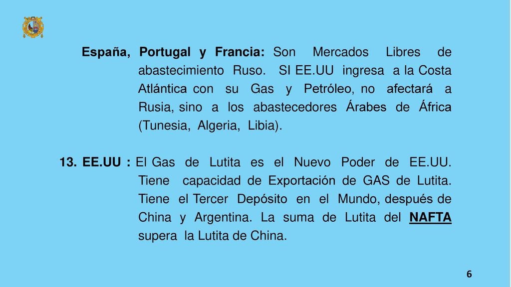 España, Portugal y Francia: Son Mercados Libres de abastecimiento Ruso