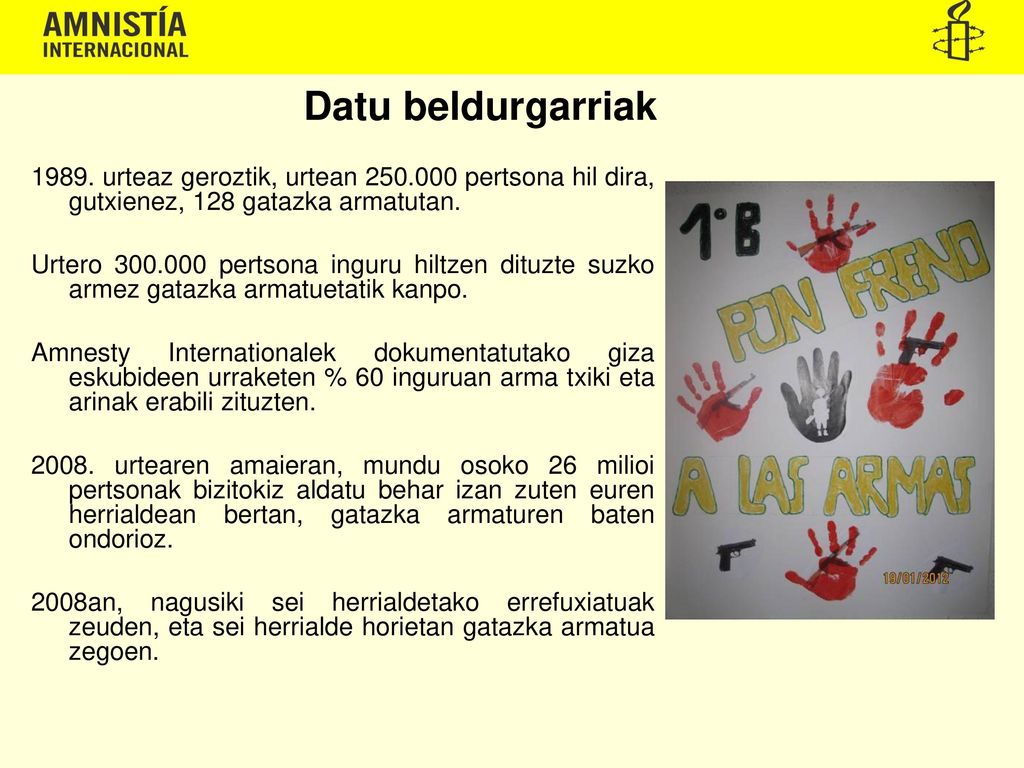 Datu beldurgarriak urteaz geroztik, urtean pertsona hil dira, gutxienez, 128 gatazka armatutan.