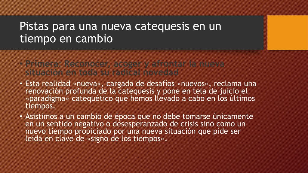 Pistas para una nueva catequesis en un tiempo en cambio