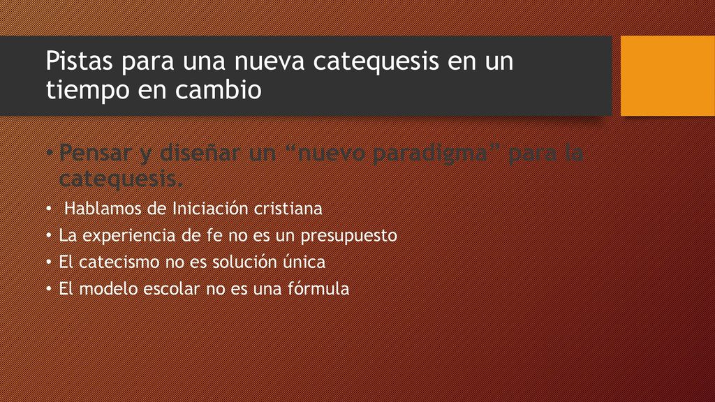 Pistas para una nueva catequesis en un tiempo en cambio